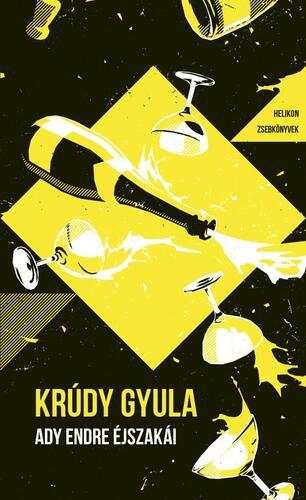 Kniha Ady Endre éjszakái - Helikon zsebkönyvek 137. - Gyula Krúdy
