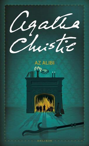 Kniha Az alibi - Agatha Christie,Ágnes Katona