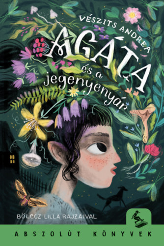 Kniha Agáta és a jegenyenyár - Andrea Vészits