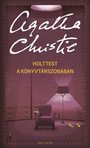 Kniha Holttest a könyvtárszobában - Agatha Christie,Éva Palócz