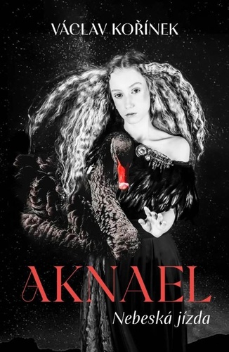 Kniha Aknael: Nebeská jízda