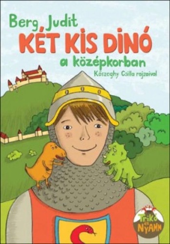 Két kis dínó a középkorban
