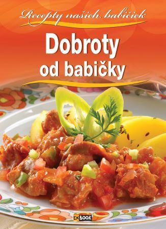 Kniha Dobroty od babičky