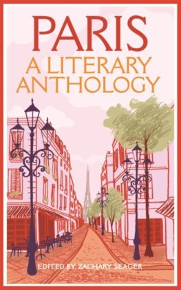 Kniha Paris: A Literary Anthology