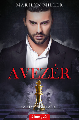 Kniha A vezér - Marilyn Miller