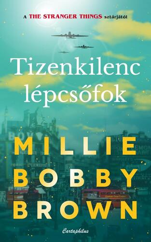 Kniha Tizenkilenc lépcsőfok - Millie Bobby Brown