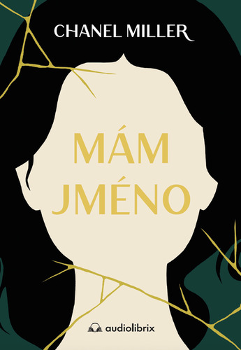 Kniha Mám jméno - Chanel Miller