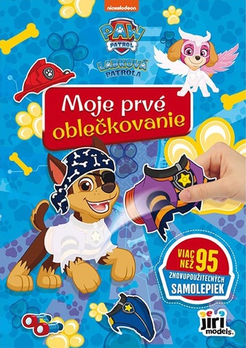 Kniha Moje 1. oblečkovanie/ Labková patrola