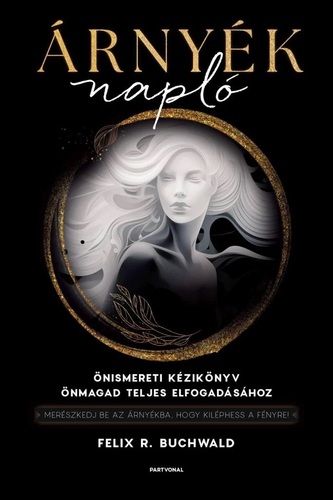 Kniha Árnyéknapló - Felix R. Buchwald