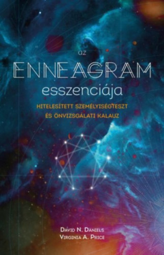 Kniha Az enneagram esszenciája - Hitelesített személyiségteszt és önvizsgálati kalauz - David N. Daniels,Virginia Price