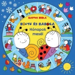 Kniha Bogyó és Babóca - Hónapok meséi - Erika Bartos