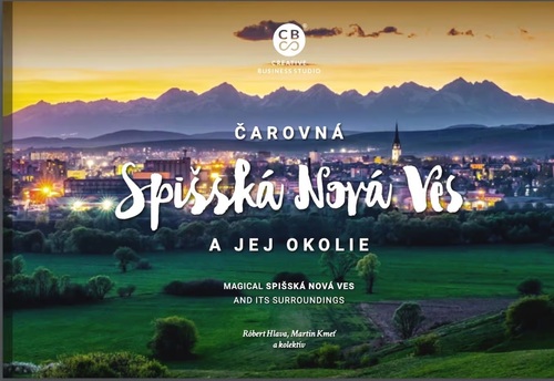 Kniha Čarovná Spišská Nová Ves a okolie
