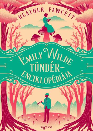 Emily Wilde tündérenciklopédiája - Heather Fawcett kúpite na Panta Rhei