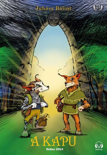 Kniha A kapu - Juhász Bálint