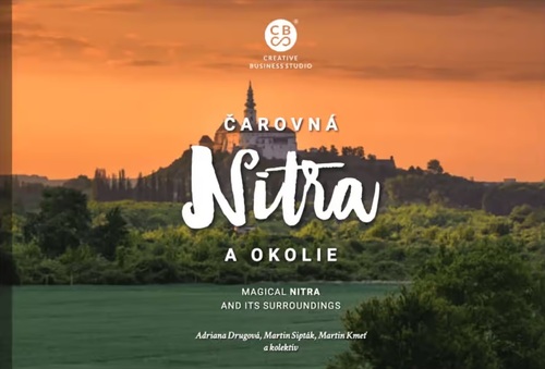 Kniha Čarovná Nitra a okolie