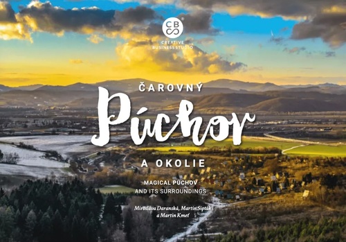 Kniha Čarovný Púchov a okolie
