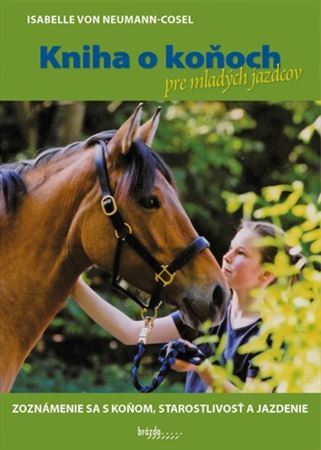 Kniha o koňoch pre mladých jazdcov (SK)