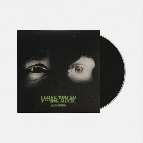 Glass Animals - I Love You So F * * * ing Much CD