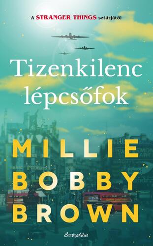 Tizenkilenc lépcsőfok - Millie Bobby Brown kúpite na Panta Rhei