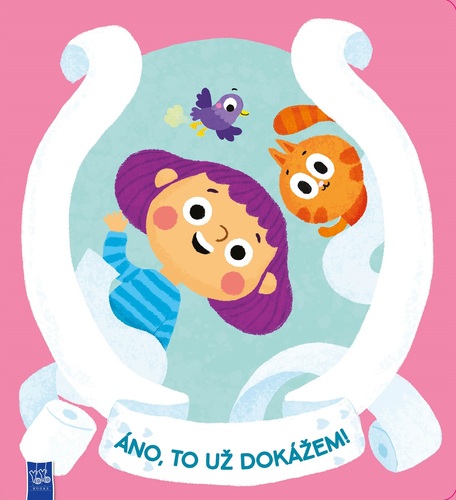 Kniha Učíme sa chodiť na záchod, áno to už dokážem!