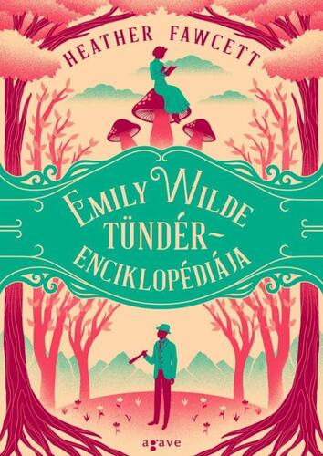 Kniha Emily Wilde tündérenciklopédiája - Heather Fawcett