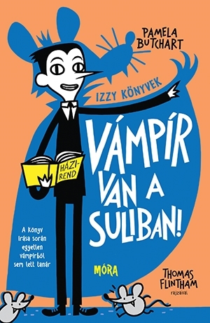 Kniha Vámpír van a suliban! - Izzy könyvek - Pamela Butchart