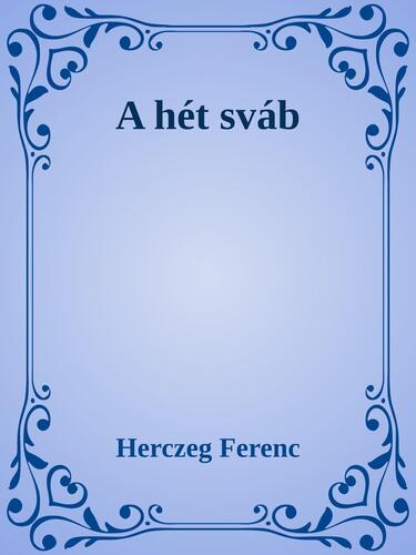 A hét sváb
