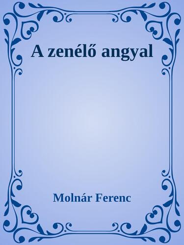 A zenélő angyal