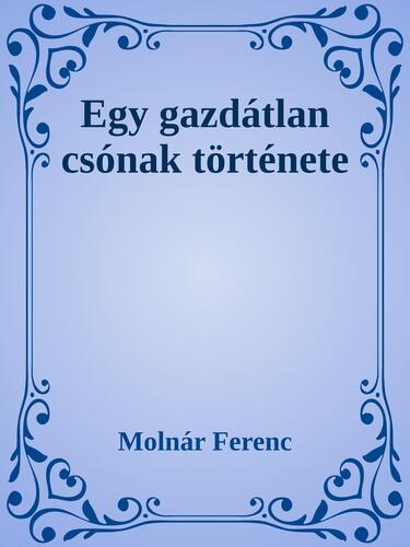 Egy gazdátlan csónak története