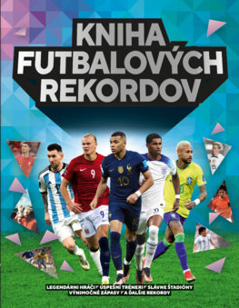 Kniha futbalových rekordov - Keir Radnedge,Ivan Truchlík
