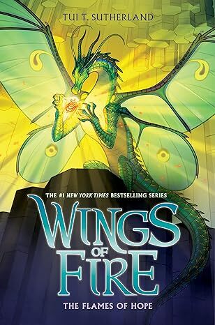 The Flames of Hope (Wings of Fire 15)