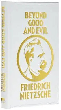 Beyond Good and Evil