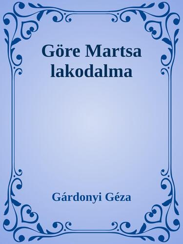 Göre Martsa lakodalma