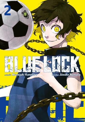 Blue lock 2 - Munejuki Kaneširo,Yusuke Nomura,Anna Křivánková