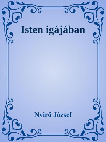 Isten igájában