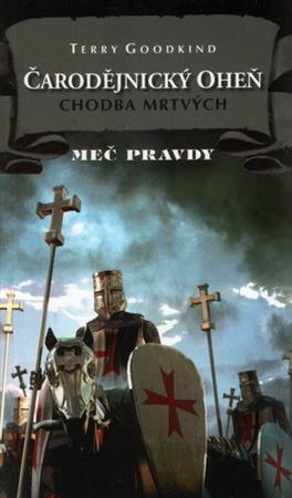 Čarodějnický oheň I: Chodba mrtvých - Meč pravdy 17