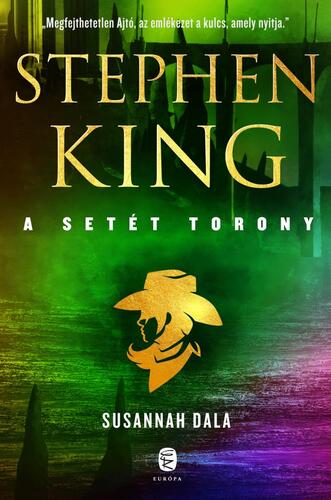 A Setét Torony 6: Susannah dala