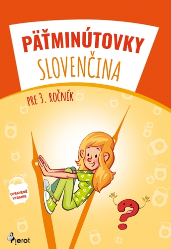Pätminútovky  slovenčina - 3.ročník, 3. vydanie