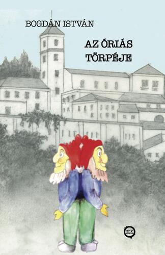 Az óriás törpéje