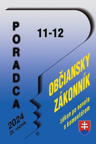 Poradca 11-12/2024 - Občiansky zákonník s komentárom
