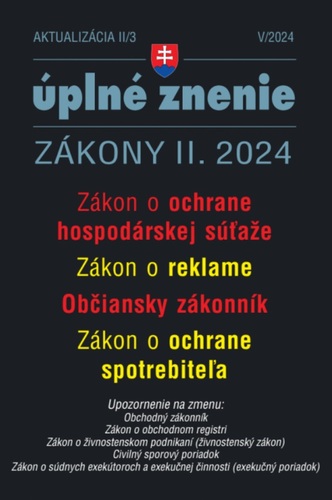 Zákony 2024 II. aktualizácia II/3 - Občiansky zákonník a ochrana spotrebiteľa