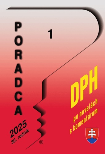 Poradca 1/2025 - Zákon o dani z pridanej hodnoty s komentárom
