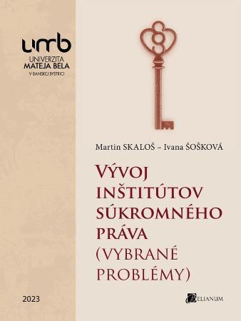 Vývoj inšitútov súkromného práva