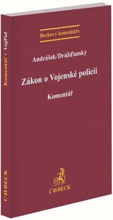 Zákon o Vojenské policii. Komentář