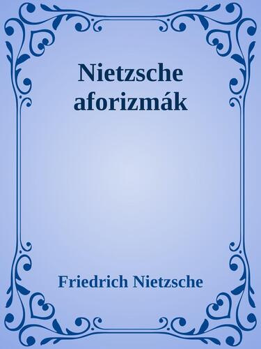 Nietzsche aforizmák