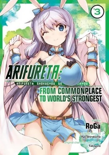 Arifureta Volume 3 From Commonplace to World's Strongest
