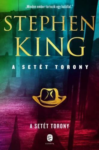 A Setét Torony 7: A Setét Torony