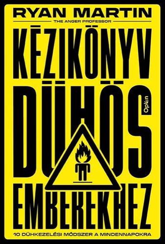 Kézikönyv dühös emberekhez