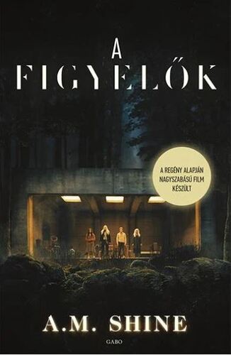 A figyelők
