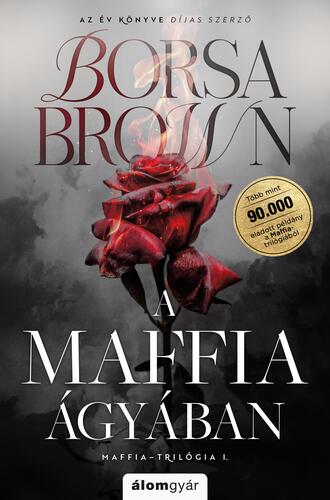 A maffia ágyában (bővített újrakiadás)